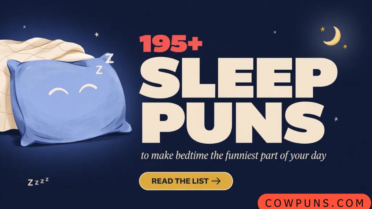 Sleep puns