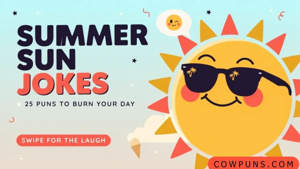 Summer Sun Jokes